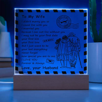 To My Wife - D348 -  LED Acrylic Plaque