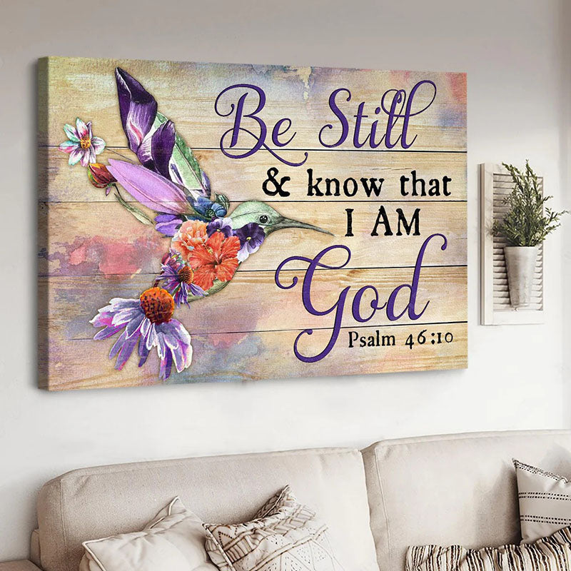 Be Still And Know That I Am God - D372 - Gallery Wrapped Canvas Prints
