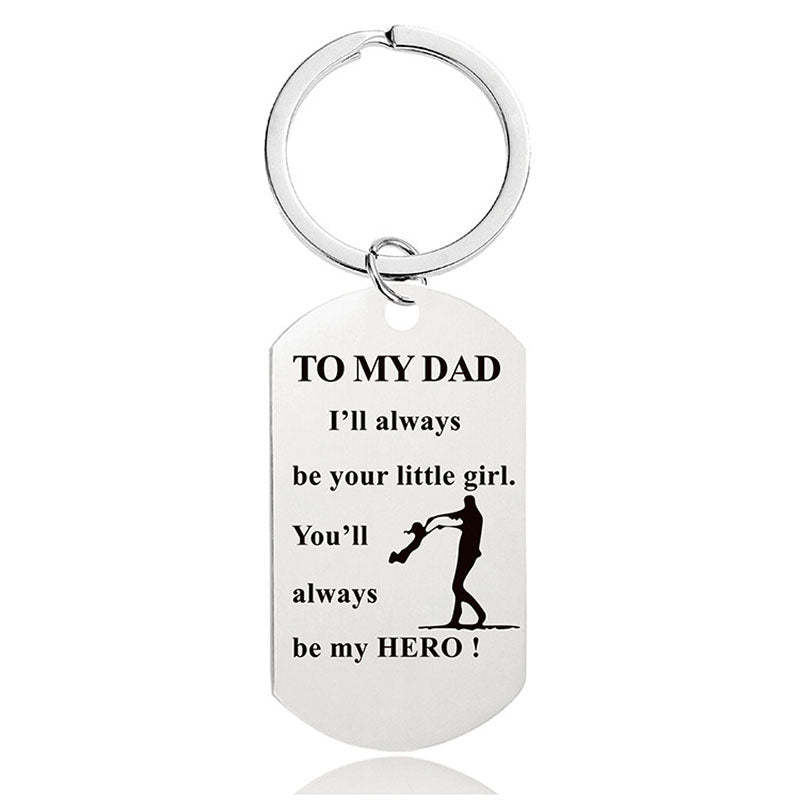 You'll Always Be My Hero - Inspirational Keychain - A907-Jolura