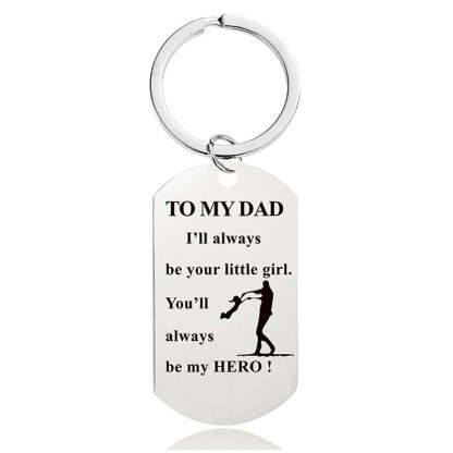 You'll Always Be My Hero - Inspirational Keychain - A907-Jolura