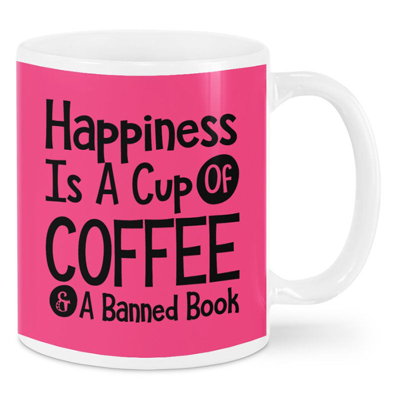 Happiness Is A Cup Of Coffee & A Banned Book - Coffee Mug-Jolura