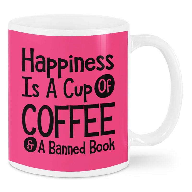 Happiness Is A Cup Of Coffee & A Banned Book - Coffee Mug-Jolura