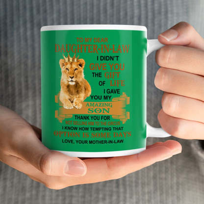 I Gave You My Amazing Son - Best Gift For Daughter-In-Law Lion Mugs-Jolura