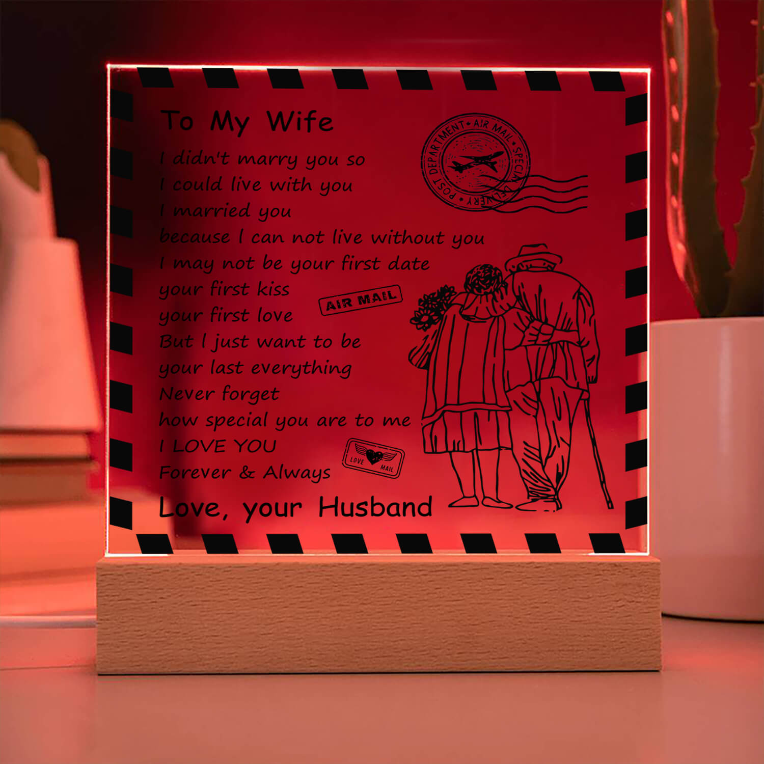 To My Wife - D348 -  LED Acrylic Plaque