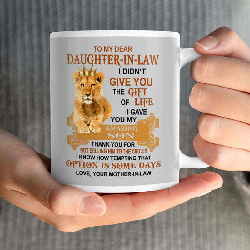 I Gave You My Amazing Son - Best Gift For Daughter-In-Law Lion Mugs-Jolura