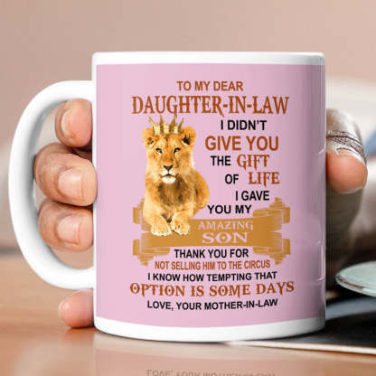 I Gave You My Amazing Son - Best Gift For Daughter-In-Law Lion Mugs-Jolura