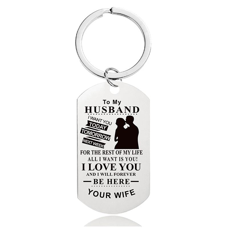 To My Husband - I Love You And I Will Forever Be Here - Inspirational Keychain - A913-Jolura