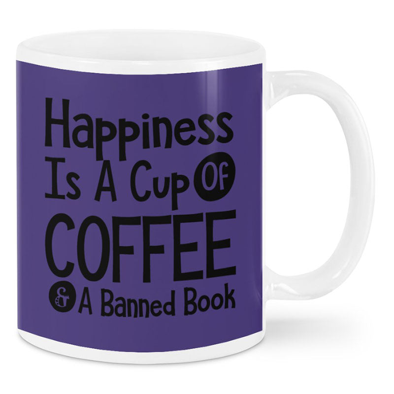 Happiness Is A Cup Of Coffee & A Banned Book - Coffee Mug-Jolura