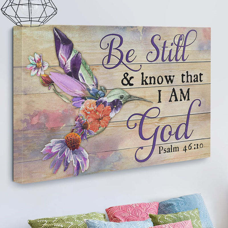 Be Still And Know That I Am God - D372 - Gallery Wrapped Canvas Prints