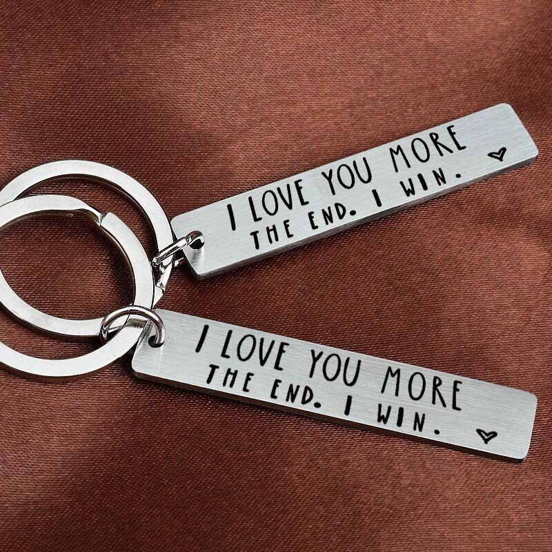 I Love You More The End I Win - Funny Birthday Keychain-Jolura
