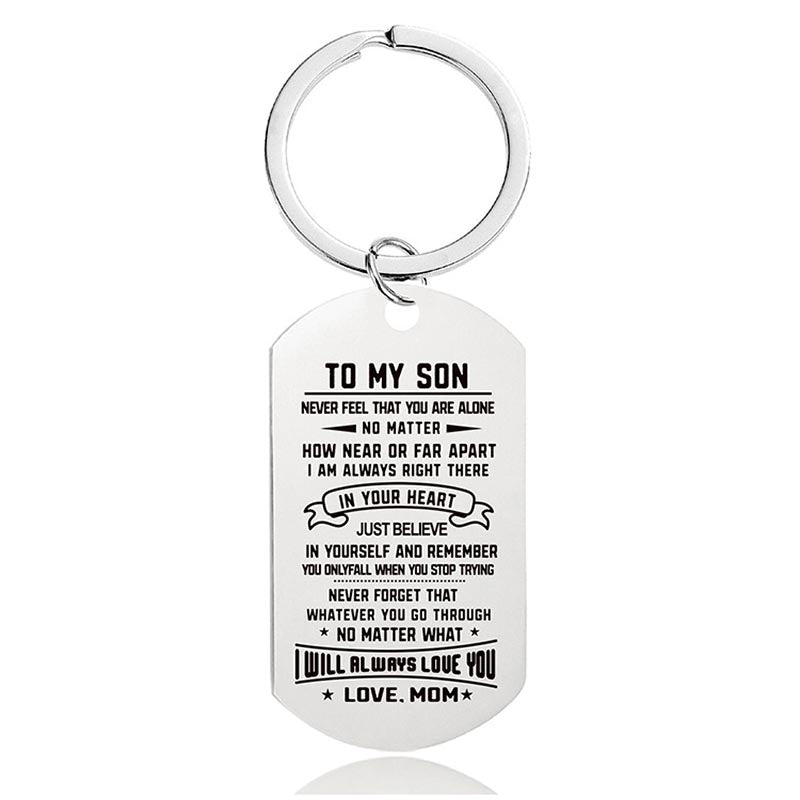 Mom To Son - I Will Always Love You - Inspirational Keychain - A914-Jolura
