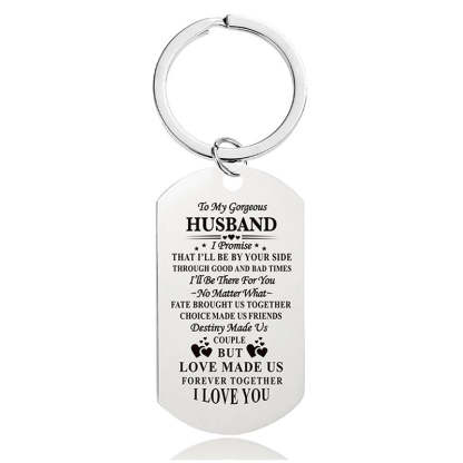 To My Husband - I'll Be By Your Side Through Good And Bad Time - Inspirational Keychain - A915-Jolura