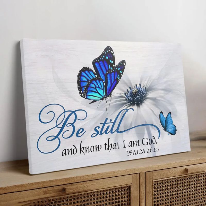 Be Still And Know That I Am God - D375 - Gallery Wrapped Canvas Prints