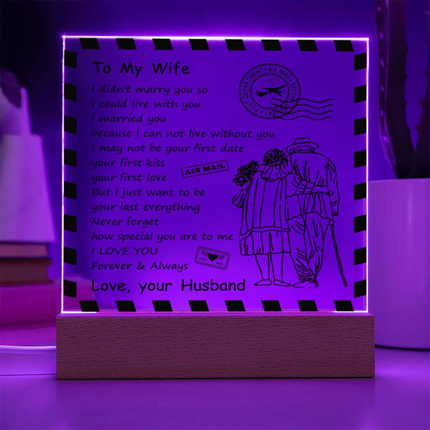 To My Wife - D348 -  LED Acrylic Plaque