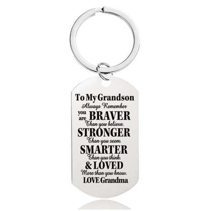 Grandma To Grandson - Always Remember You Are Braver Than You Believe - Inspirational Keychain - A918-Jolura
