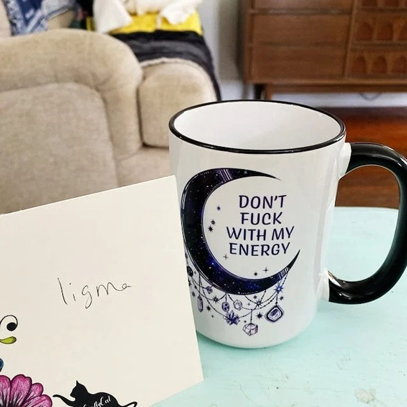 Don't Fu*k with My Energy Moon Mug-Jolura
