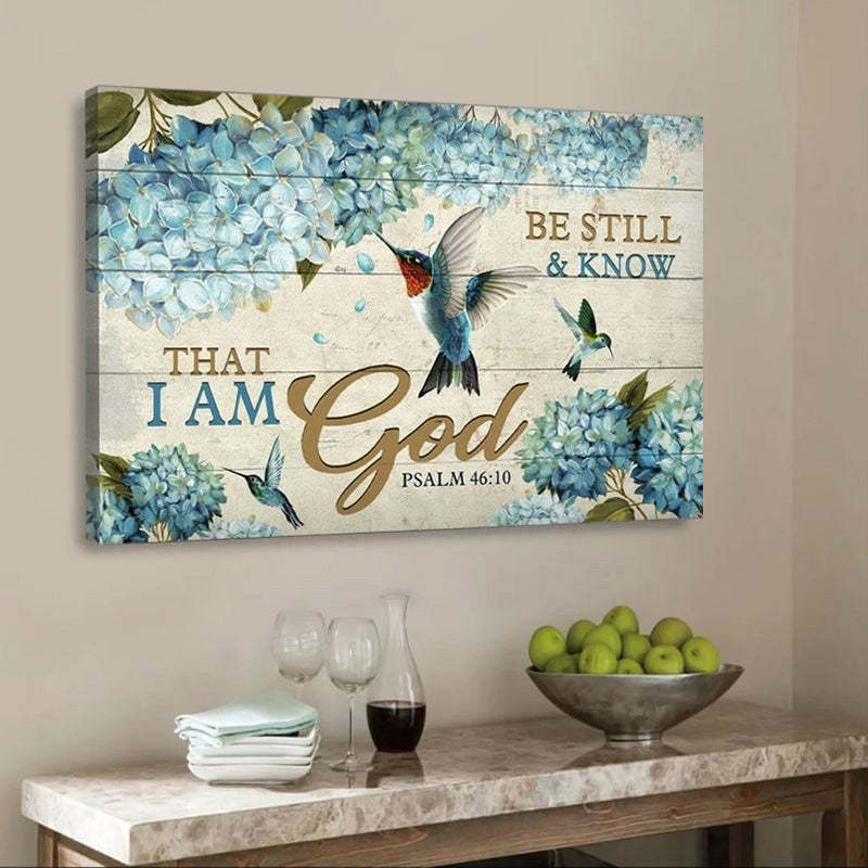 Be Still And Know That I Am God - D376 - Gallery Wrapped Canvas Prints