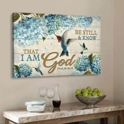 Be Still And Know That I Am God - D376 - Gallery Wrapped Canvas Prints
