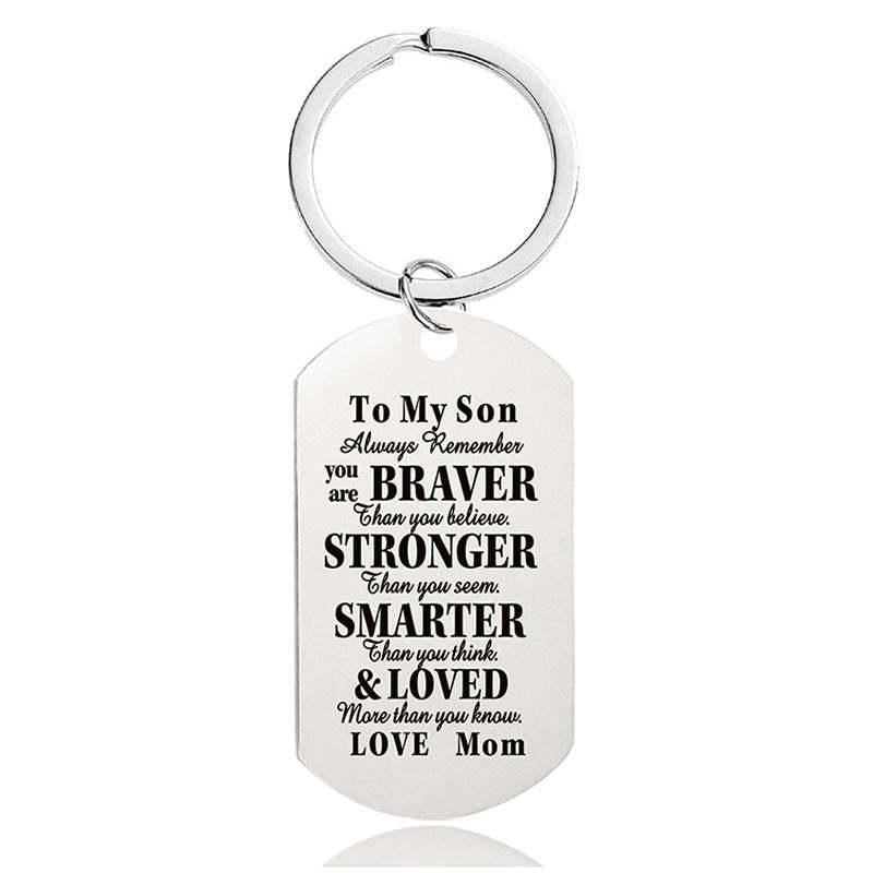 Mom To Son - Always Remember You Are Braver Than You Believe - Inspirational Keychain - A918-Jolura