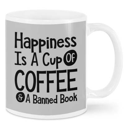 Happiness Is A Cup Of Coffee & A Banned Book - Coffee Mug-Jolura