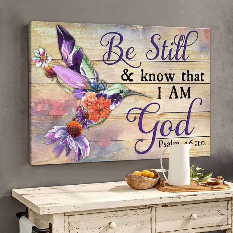 Be Still And Know That I Am God - D372 - Gallery Wrapped Canvas Prints