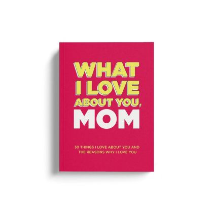 What I Love About You - Why I Love You Fill-in-the-Blank Gift Book