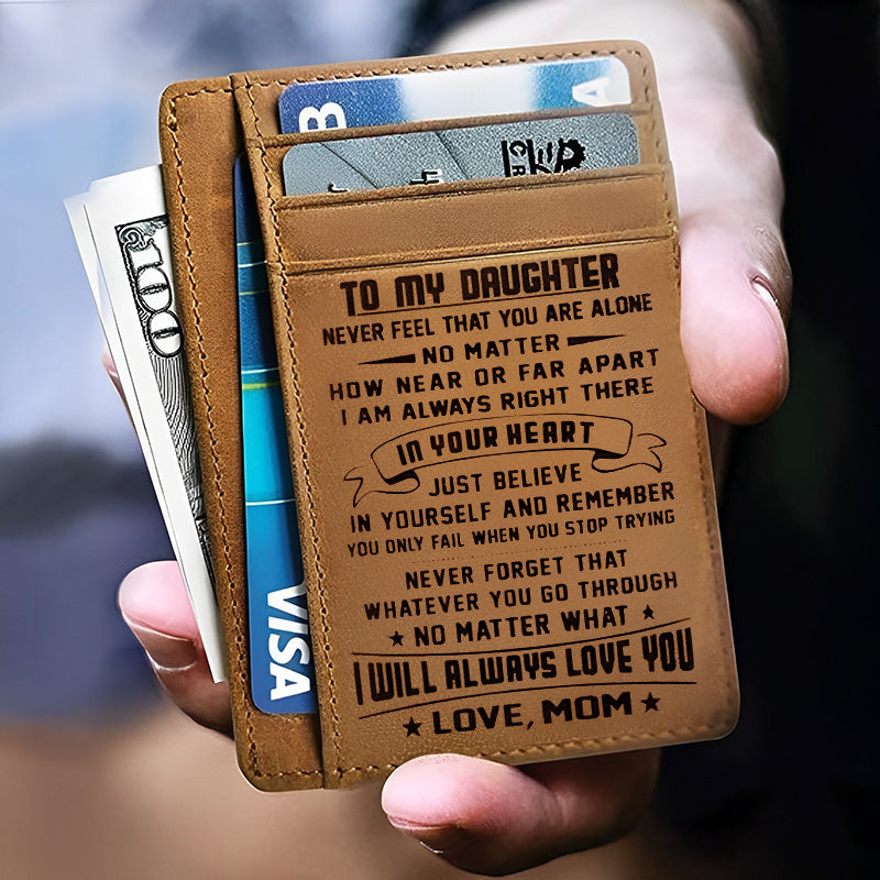 Mom To Daughter - No Matter What I Will Always Love You - Card Wallet-Jolura