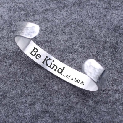 Be Kind...Of A Bi♥ch Mantra Bracelet-Jolura