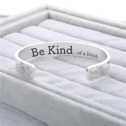 Be Kind...Of A Bi♥ch Mantra Bracelet-Jolura