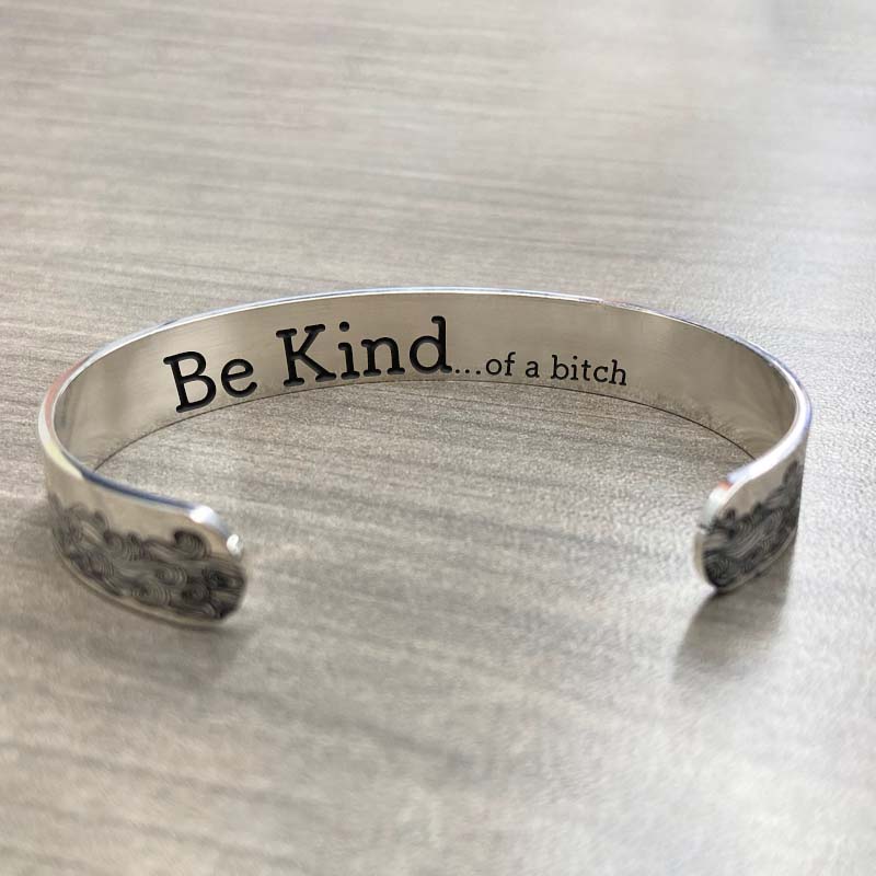 Be Kind...Of A Bi♥ch Mantra Bracelet-Jolura