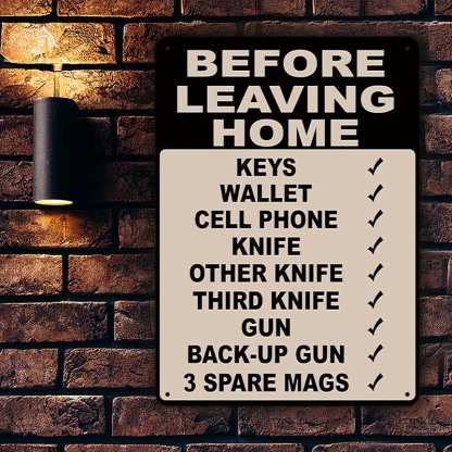 Make Sure Everything Is Right Before Leaving Home - Personalized Custom Metal Sign Gift-Jolura