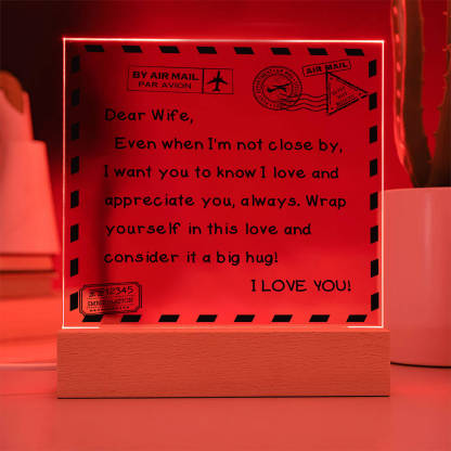 To My Wife - I Love You - D351 -  LED Acrylic Plaque
