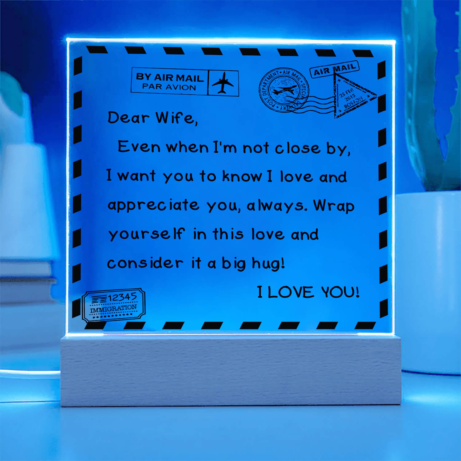 To My Wife - I Love You - D351 -  LED Acrylic Plaque