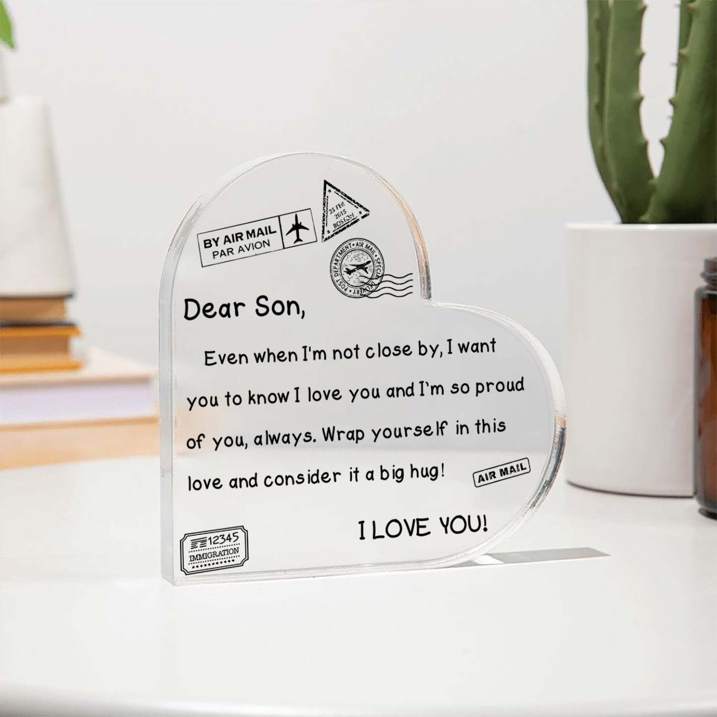 To My Son - I Love You - D352 - Heart Shaped Acrylic Plaque