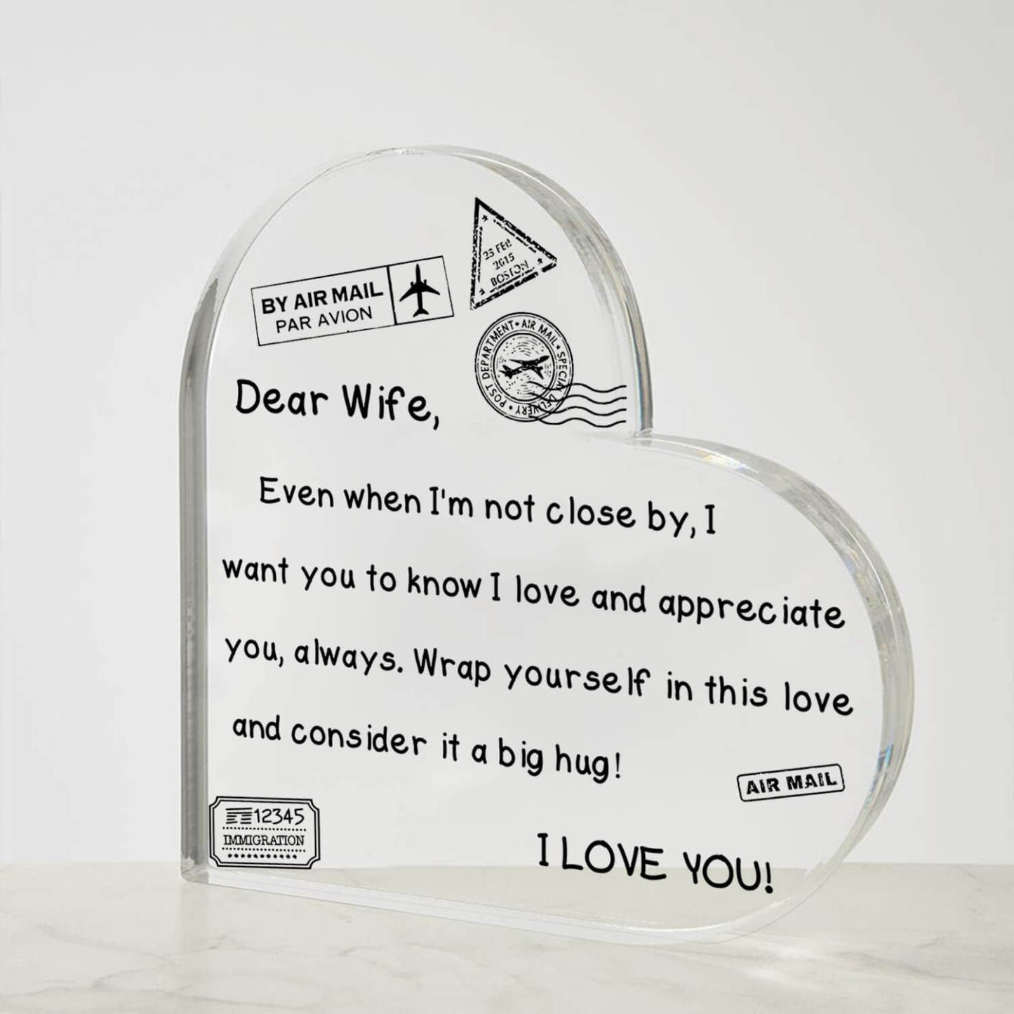 To My Wife - I Love You - D352 - Heart Shaped Acrylic Plaque