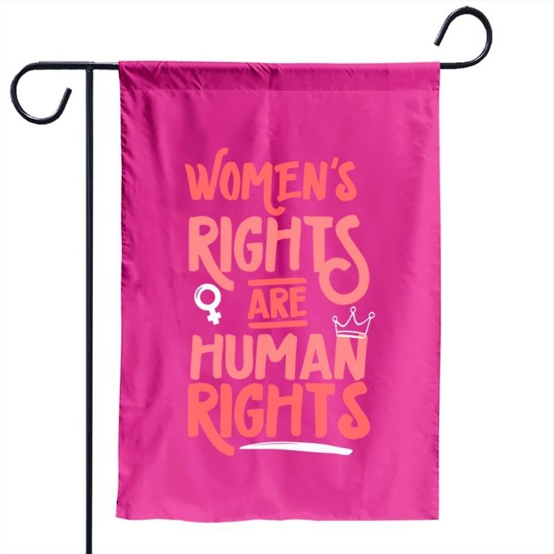 Feminist Women's Rights Are Human Rights Garden Flag-Jolura