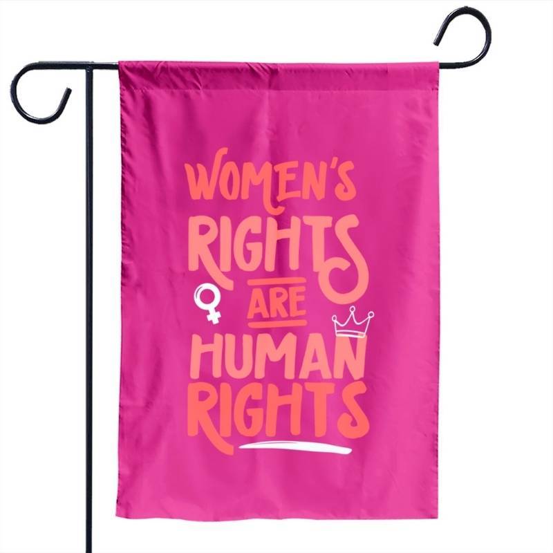Feminist Women's Rights Are Human Rights Garden Flag-Jolura