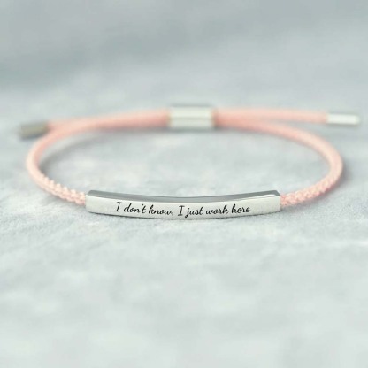 I Don't know I Just Work Here Tube Bracelets-Jolura