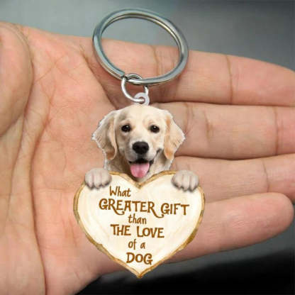 Golden Retriever What Greater Gift Than The Love Of A Dog Acrylic Keychain GG016-Jolura
