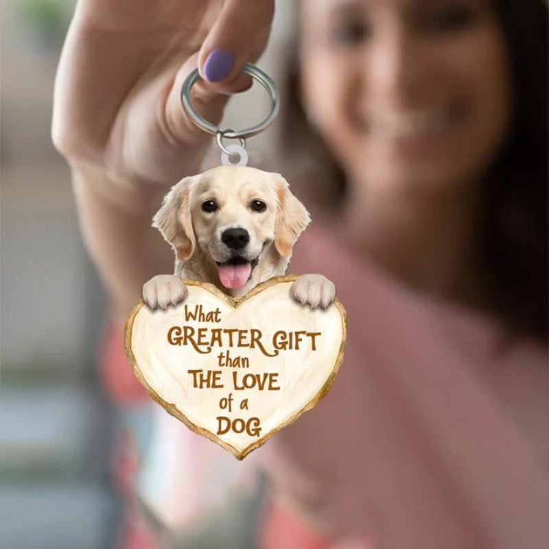 Golden Retriever What Greater Gift Than The Love Of A Dog Acrylic Keychain GG016-Jolura