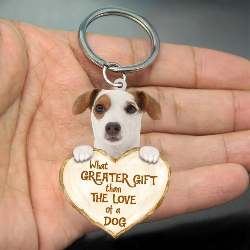 Jack Russell Terrier What Greater Gift Than The Love Of A Dog Acrylic Keychain GG018-Jolura