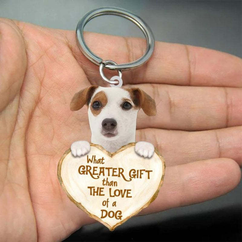 Jack Russell Terrier What Greater Gift Than The Love Of A Dog Acrylic Keychain GG018-Jolura