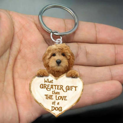 Goldendoodle What Greater Gift Than The Love Of A Dog Acrylic Keychain GG021-Jolura