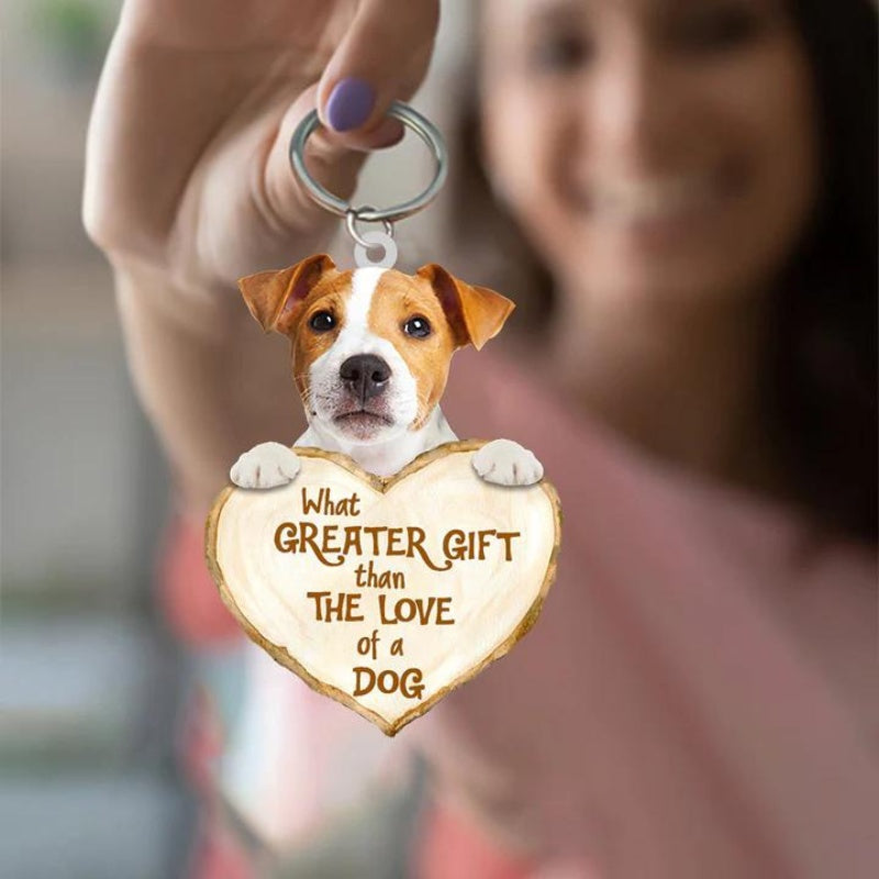 Jack Russell What Greater Gift Than The Love Of A Dog Acrylic Keychain GG028-Jolura