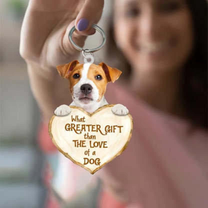 Jack Russell What Greater Gift Than The Love Of A Dog Acrylic Keychain GG028-Jolura