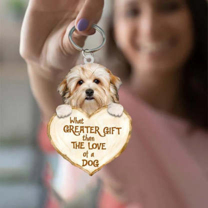 Havanese What Greater Gift Than The Love Of A Dog Acrylic Keychain GG045-Jolura