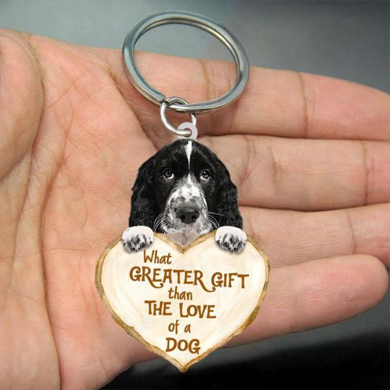 English Springer Spaniel What Greater Gift Than The Love Of A Dog Acrylic Keychain GG051-Jolura