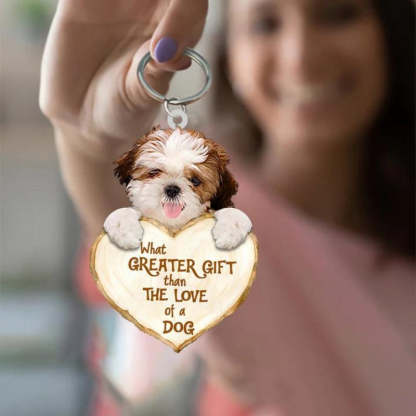 Shih Tzu What Greater Gift Than The Love Of A Dog Acrylic Keychain GG068-Jolura