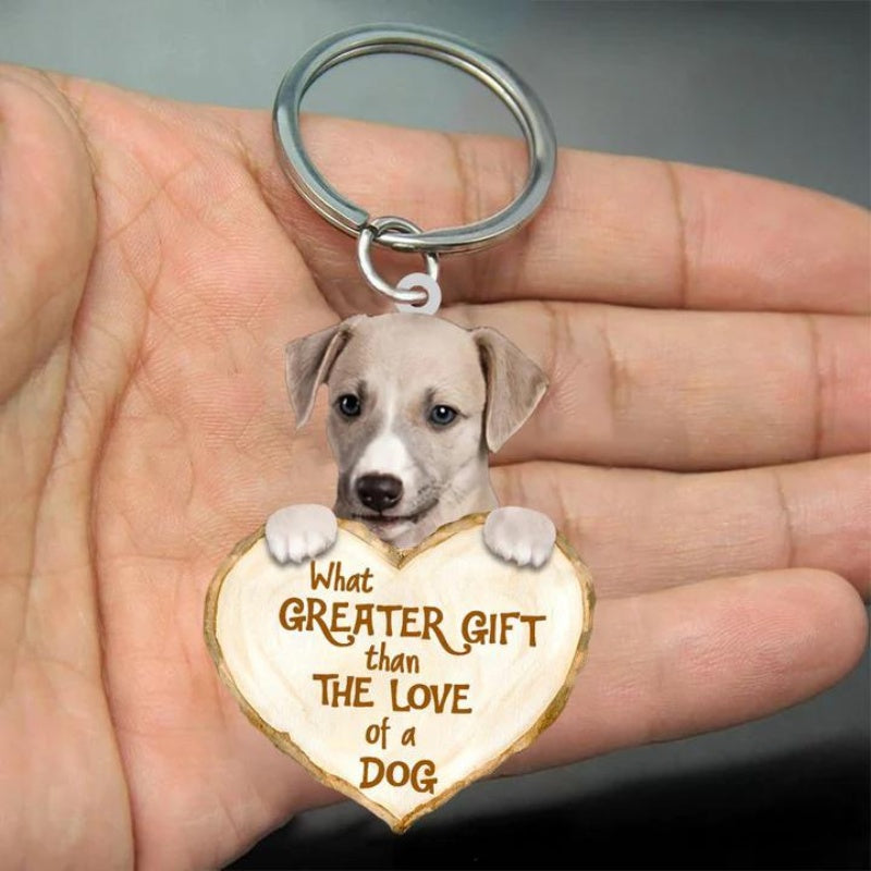 Greyhound What Greater Gift Than The Love Of A Dog Acrylic Keychain GG082-Jolura