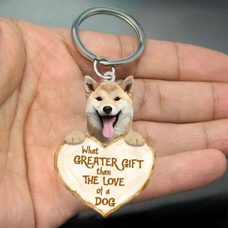 Shiba Inu What Greater Gift Than The Love Of A Dog Acrylic Keychain GG089-Jolura